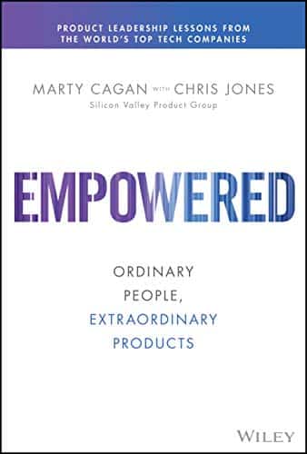 Empowered: Ordinary People, Extraordinary Products