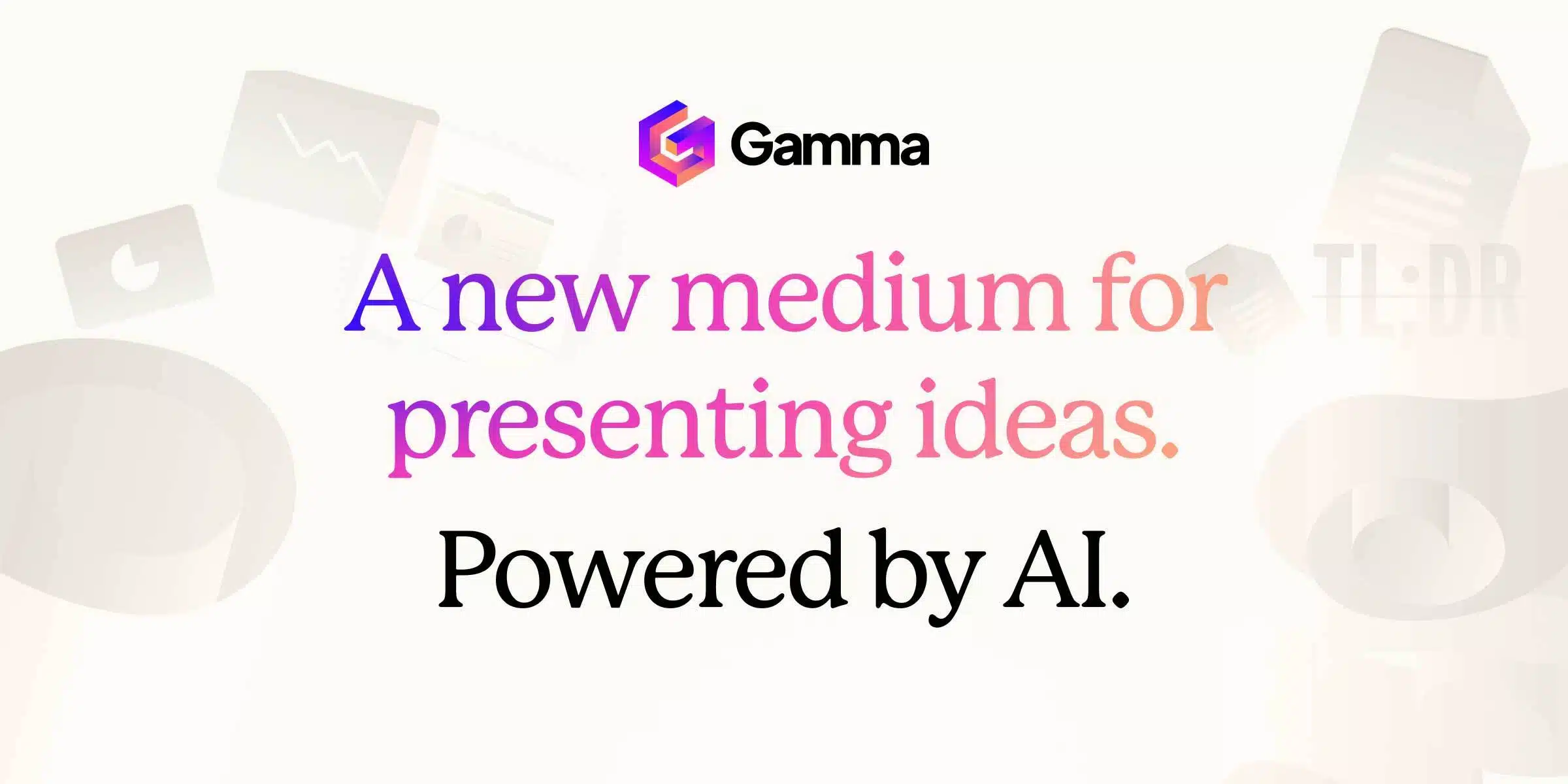 Gamma AI