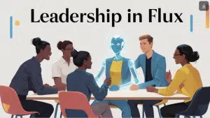 决策困难 - Leadership in FLUX